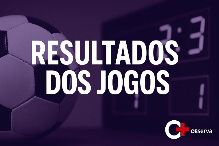 Confira os principais resultados dos jogos