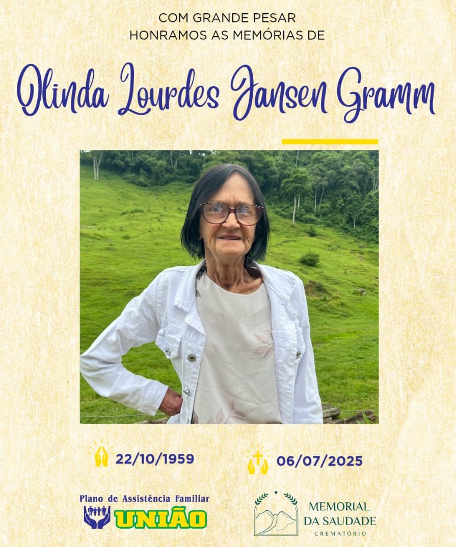 FUNERÁRIA UNIÃO informa - FALECIMENTO neste domingo 06/07 a Sra. OLINDA LOURDES JANSEN GRAMM com 65 anos de idade