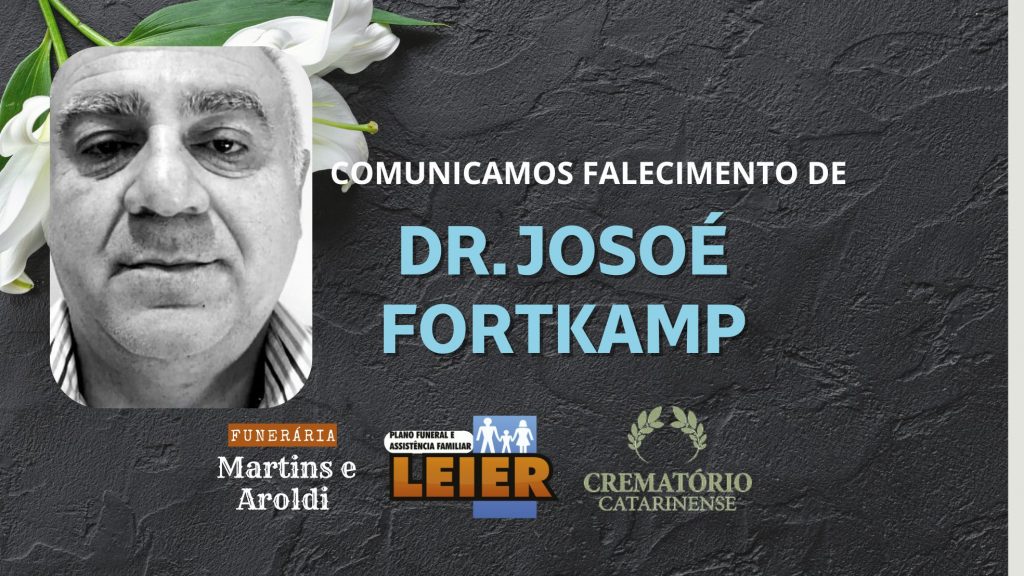 Plano Leier e a Funerária Martins e Aroldi comunicam o falecimento de Dr. Josoé Fortkamp