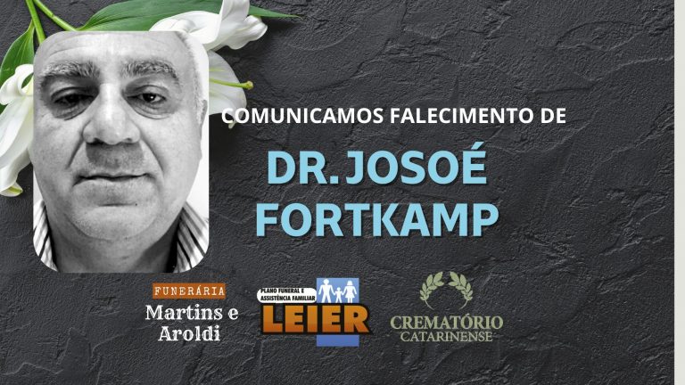 Plano Leier e a Funerária Martins e Aroldi comunicam o falecimento de Dr. Josoé Fortkamp