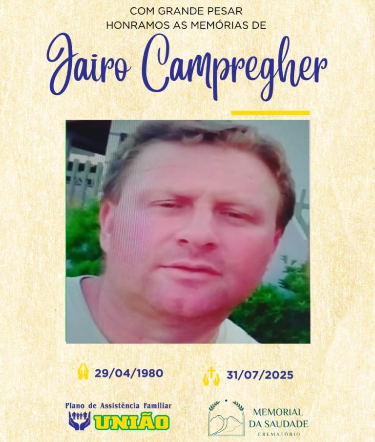 PLANO UNIÃO informa - FALECIMENTO nesta quinta-feira 31/07 o Sr. JAIRO CAMPREGHER com 45 anos de idade