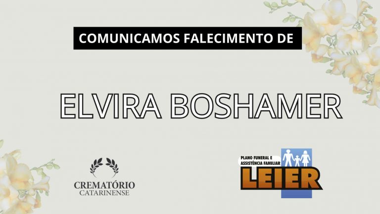 Plano Leier comunica o falecimento de Elvira Boshamer